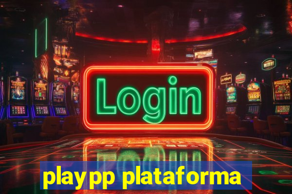 playpp plataforma